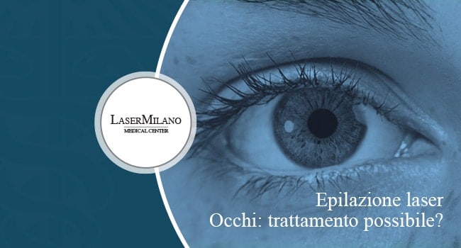 epilazione laser occhi